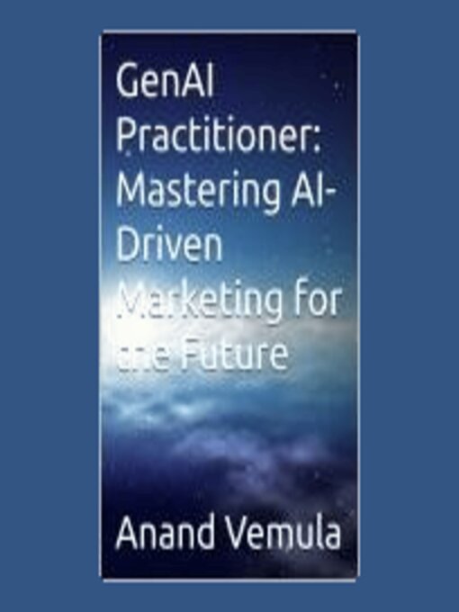 Title details for GenAI Practitioner by Anand Vemula - Wait list